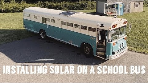#122 - Installing Solar on a School Bus
