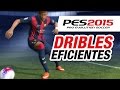 PES 2015 - Dribles Simples e Eficientes