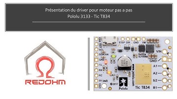 Presentation du driver pour moteur pas a pas  Pololu 3133 ou tic t834