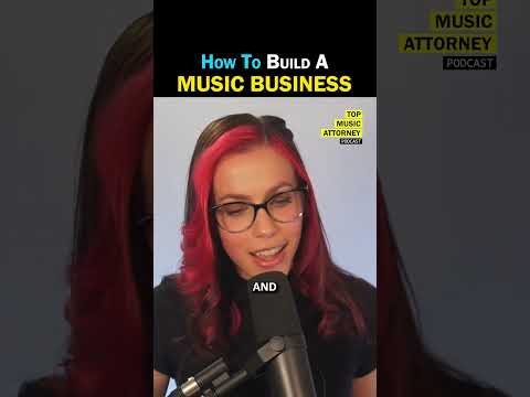 How To Build A Music Business | Entertainment Attorney Breaks It Down