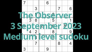 Sudoku solution – The Observer 3 September 2023 Medium level