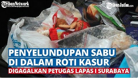 Petugas Lapas Surabaya Gagalkan Penyelundupan Sabu di Dalam Roti Kasur
