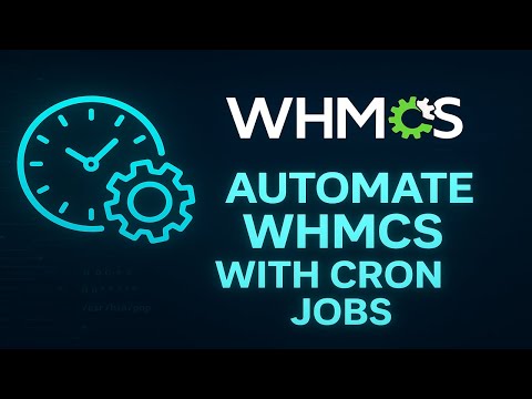 Automate WHMCS: How to Set Up & Configure Cron Jobs (Complete Step-by-Step Tutorial)