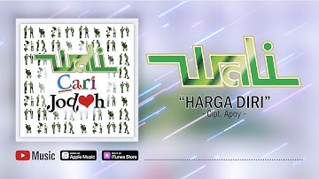 Wali - Harga Diri (Official Video Lyrics) #lirik