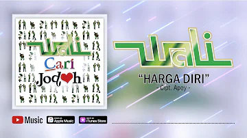 Wali - Harga Diri (Official Video Lyrics) #lirik