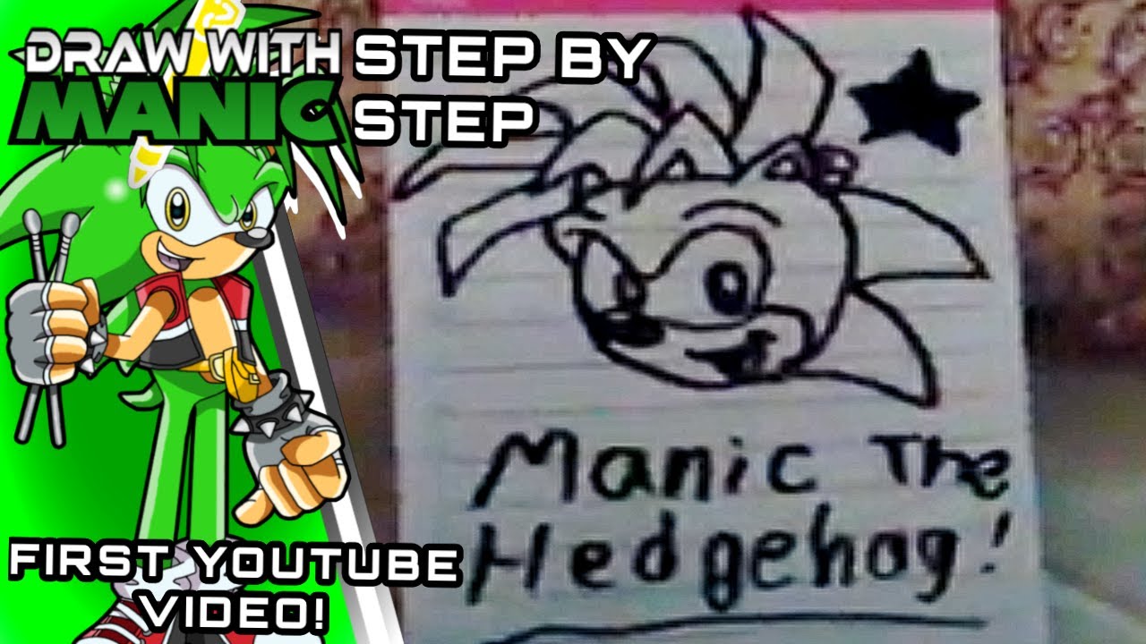 How To Draw Manic The Hedgehog | Step By Step - YouTube
