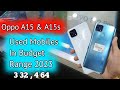 Oppo A15 used price | oppo A15s , oppo used mobile in budget range | oppo best camera phones