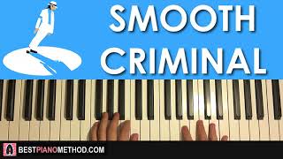 HOW TO PLAY - Michael Jackson - Smooth Criminal (Piano Tutorial Lesson)