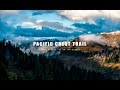 Hiking the Pacific Crest Trail 2016 | A walk across the United States