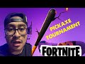 FORTNITE PICKAXE TOURNAMENT NEW FORTNITE TOURNAMENT ONE OF THE BEST.