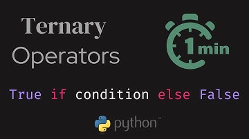 Python Ternary Operators in 60 seconds