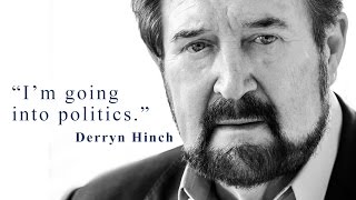 Play video: Derryn Hinch - I'm Going Into Politics - Justice Party