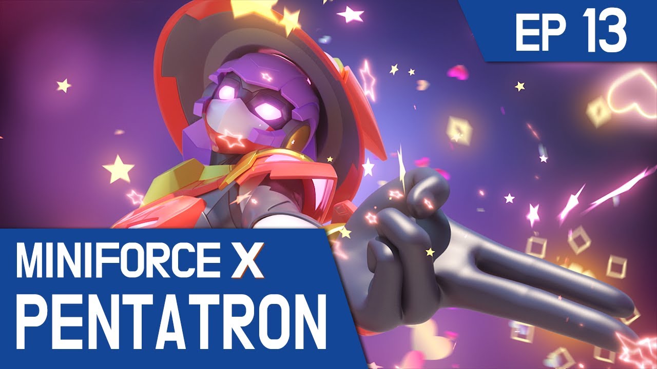 MiniforceX PENTATRON] Ep.13: The Magical Girl Alien - YouTube