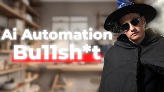 AI Automation Companies are Complete Scams? (The Hard Truth)