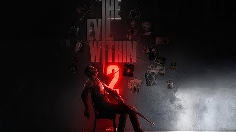 Ah hell... here we go again - [1] The Evil Within 2