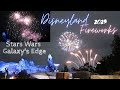 Disneyland Fireworks 2023 Star Wars Galaxy&#39;s Edge