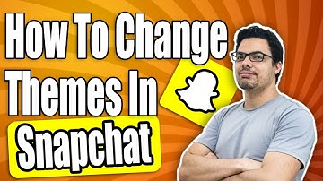 How To Change Theme In Snapchat - Full Guide