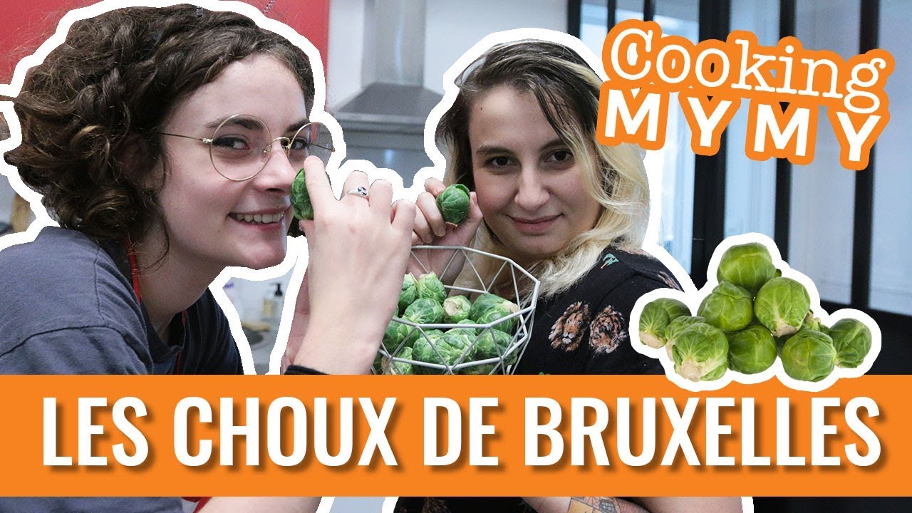 💪 VOUS FAIRE AIMER LES CHOUX DE BRUXELLES 💪 (Cooking Mymy EP01)