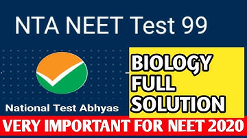NTA ABHYAS APP-  TEST 99 FULL BIOLOGY SOLUTION - IMPORTANT FOR NEET 2020