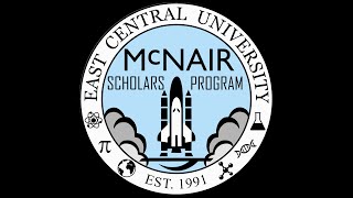 McNair Scholars Program at East Central University