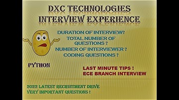 DXC TECHNOLOGY Interview EXPERIENCE| Latest Interview 2022| ONCAMPUS & OFFCAMPUS| TECHNICAL+HR quest