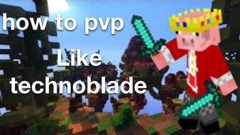 How to PvP like Technoblade (Minecraft Simple PvP tutorial)