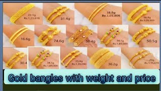 Latest light weight Gold bangles with weight and price||Gold bangles design 2023||#gold #bangles