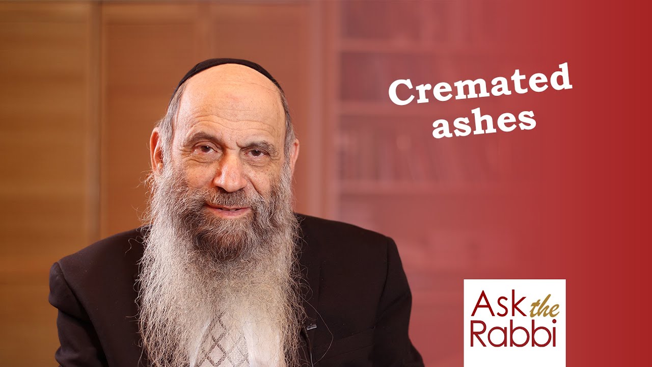 Can cremated ashes be buried in a Jewish cemetery? Ask the Rabbi Live