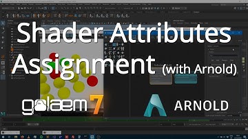 Shader attributes assignment (with Arnold)