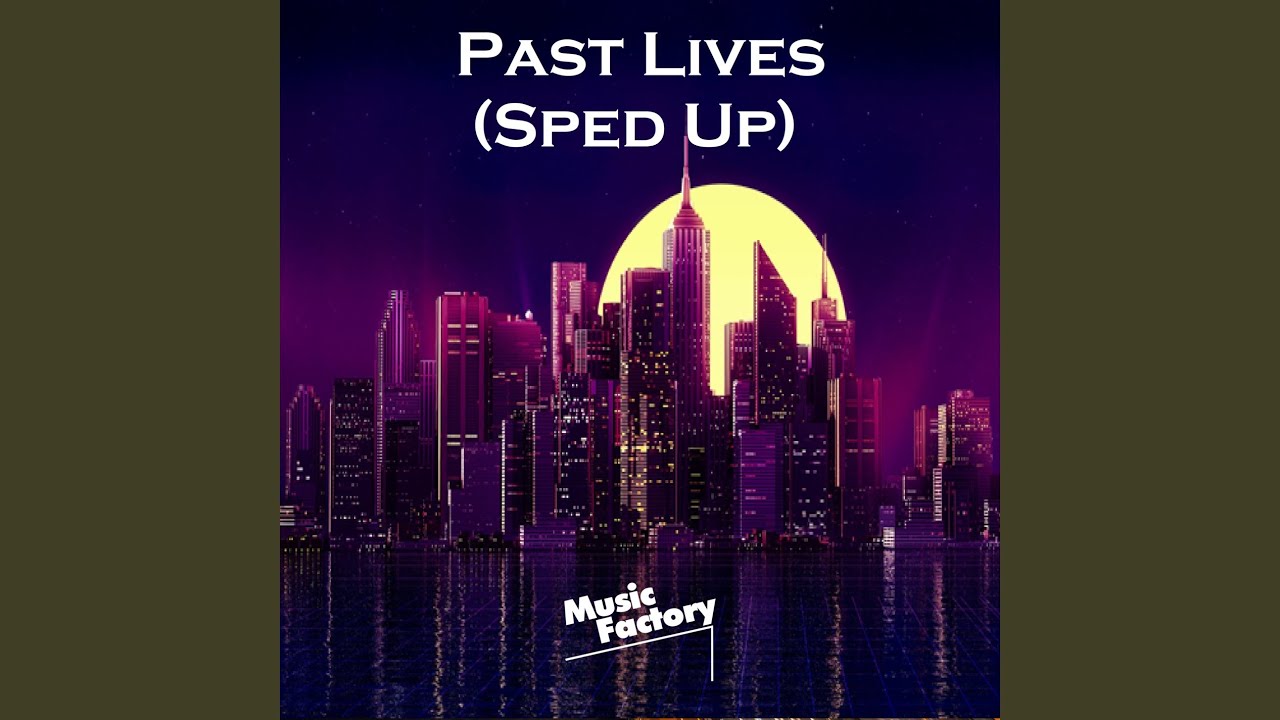 Past Lives Постер. Music Factory dernière Danse (tik Tok Speed up) (Remix). Музыка past live