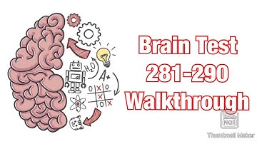 Brain Test - Levels 281-290 Walkthrough