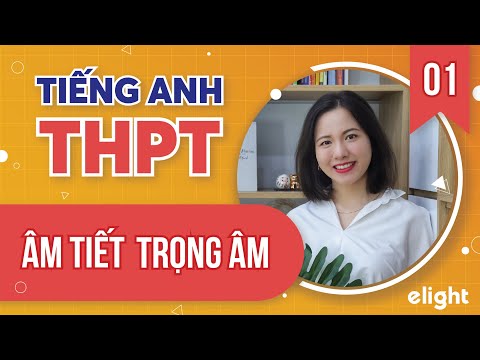 Video Những điều cần biết ÂM TIẾT, TRỌNG ÂM để làm bài thi... - youtube