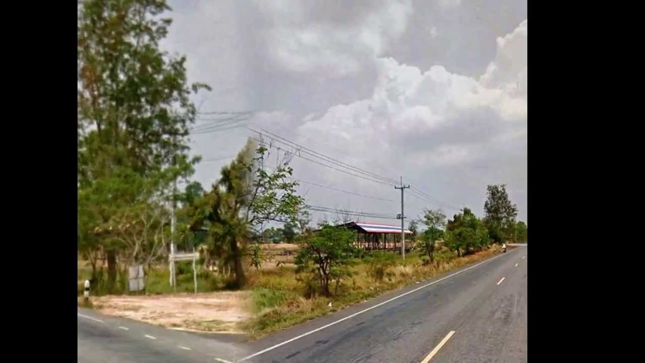 Land for sale Korat / Buriram 13 rai on the 226 main road YouTube