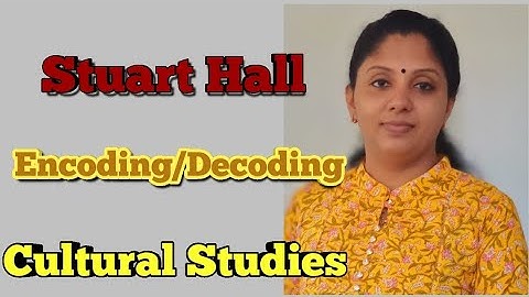 Encoding/Decoding/Stuart Hall/HSST/ NET/ SET/ MA ENGLISH