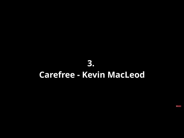 Carefree - Kevin MacLeod class=