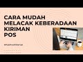 Tutorial Cara Cek Resi Atau Melacak Paket Di Pos Indonesia Tutorial Cara Cek Resi Atau Melacak Paket Di Pos Indonesia