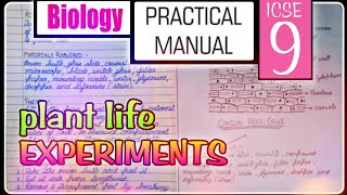 | ICSE | Biology practical manual | PLANT LIFE | EXPERIMENTS | CLASS 9 | NO MISTAKE ||