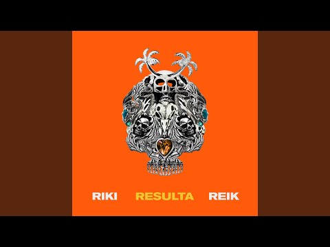 Riki & Reik - Resulta