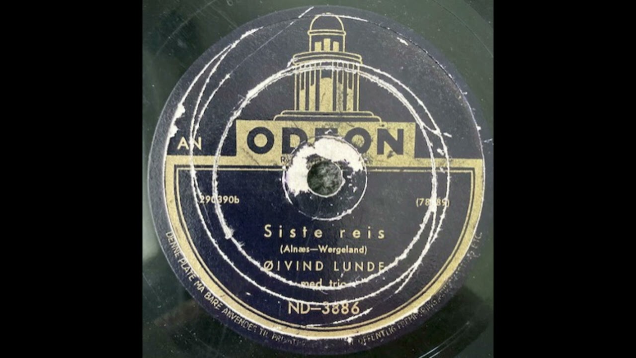 Siste reis - Øivind Lunde (1931)