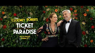 Ticket to Paradise Trailer | Julia Roberts | George Clooney