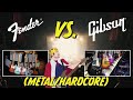 Fender VS Gibson (Metal/Hardcore)