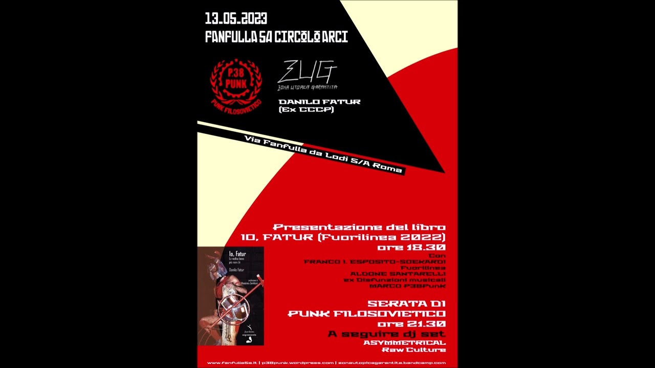 SERATA DI PUNK FILOSOVIETICO - P38PUNK + DANILO FATUR E Z.U.G. live al fanfulla di Roma  13/05/2023