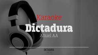 Anuel AA - Dictadura (Karaoke)