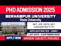 New PhD Admission 2025 | Berhampur University | BU | State University | Apply Now