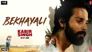 Bekhayali Audio song | Kabir Singh | Shahid Kapoor | kiara Advani | Soham Majumdar