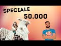 SPECIALE 50.000 ISCRITTI - GRAZIE!