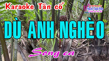 Karaoke tân cổ DÙ ANH NGHÈO - SONG CA [ Trọng Hữu - Cẩm Tiên ]