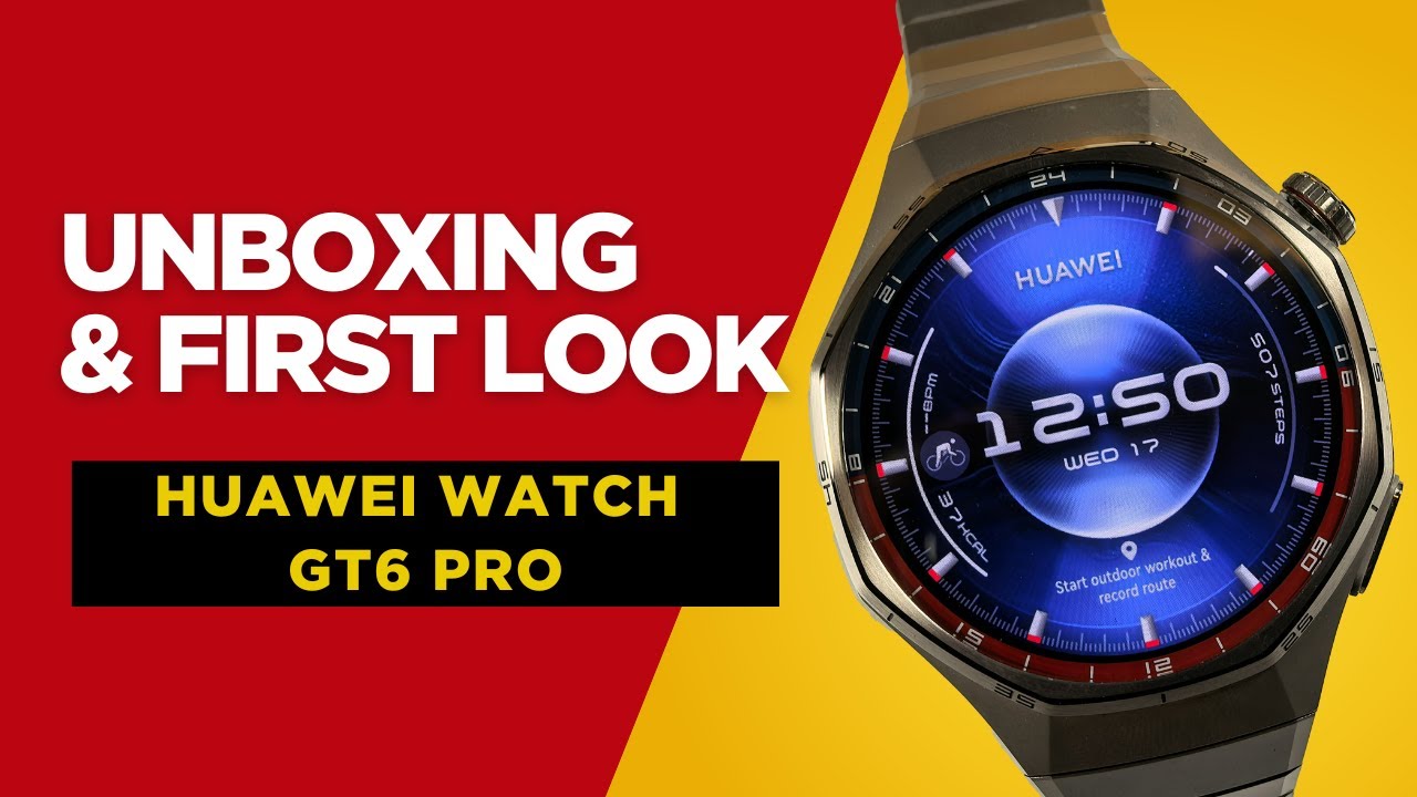 HUAWEI WATCH GT6 PRO Unboxing and First Look
