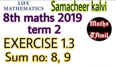 8th maths 2019 term 2 / EXERCISE 1.3 sum no: 8, 9/ SAMACHEER-KALVI/FARIHA MATHEMATICS