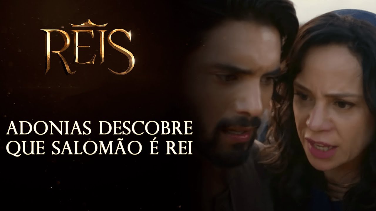 Reis - A Consequência | Adonias descobre que Davi constituiu Salomão a rei